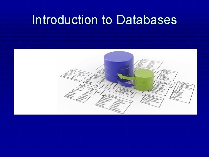 Introduction to Databases 