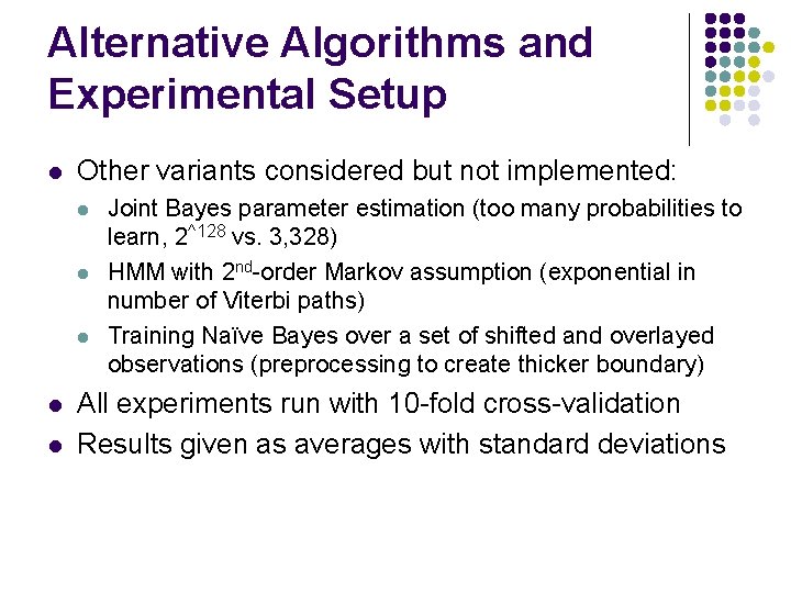 Handwritten Character Recognition using Hidden Markov Models Quantifying