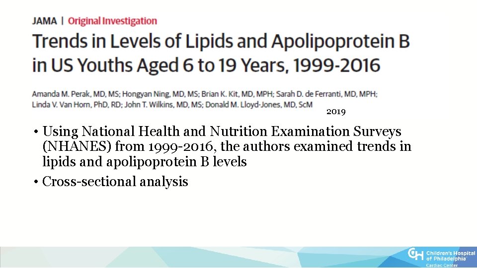 2019 • Using National Health and Nutrition Examination Surveys (NHANES) from 1999 -2016, the