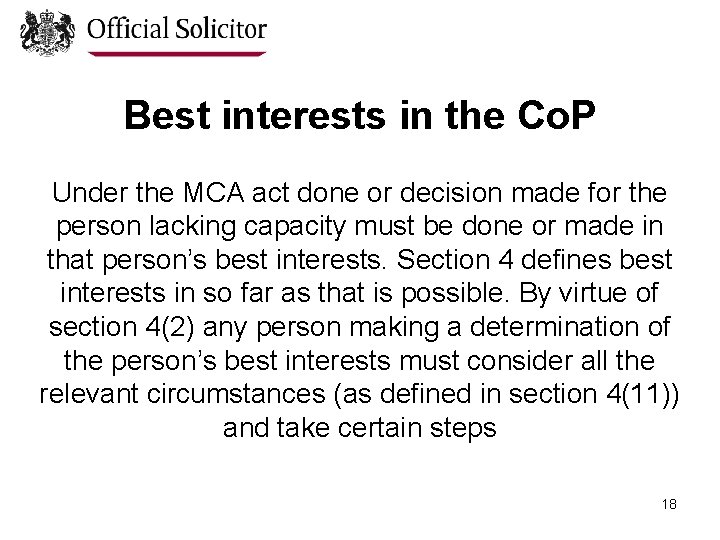 Best interests in the Co. P Under the MCA act done or decision made