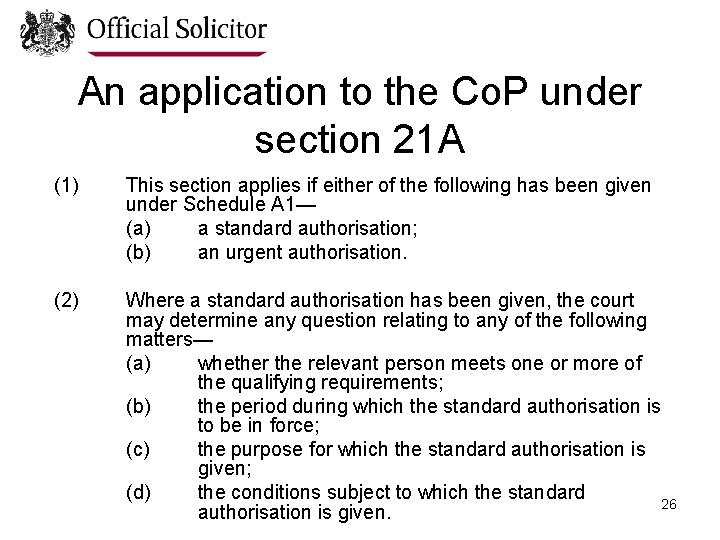 An application to the Co. P under section 21 A (1) This section applies