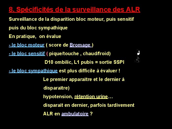 8. Spécificités de la surveillance des ALR Surveillance de la disparition bloc moteur, puis 8. Spécificités de la surveillance des ALR Surveillance de la disparition bloc moteur, puis