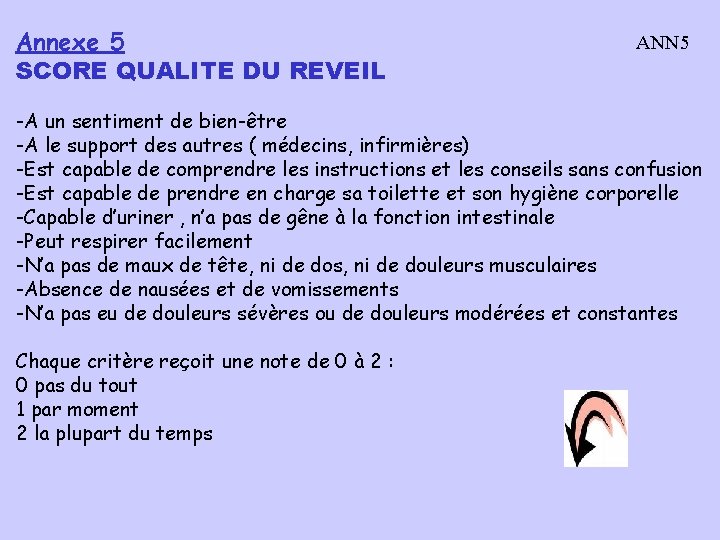 Annexe 5 SCORE QUALITE DU REVEIL ANN 5 -A un sentiment de bien-être -A Annexe 5 SCORE QUALITE DU REVEIL ANN 5 -A un sentiment de bien-être -A