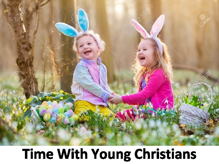 Time With Young Christians 