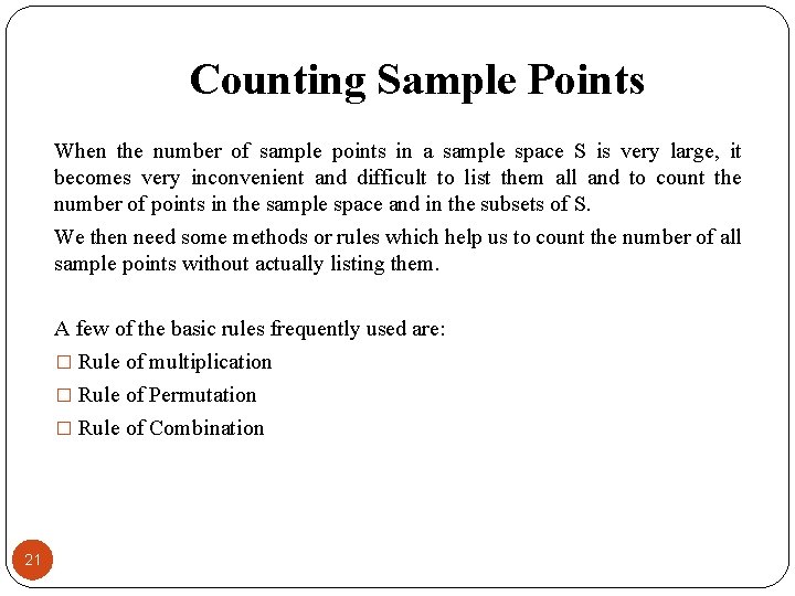 Counting Sample Points When the number of sample points in a sample space S