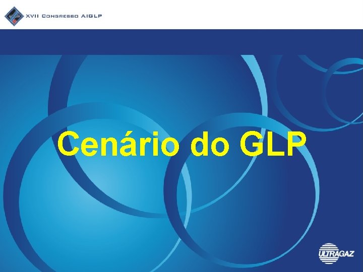 Cenário do GLP 