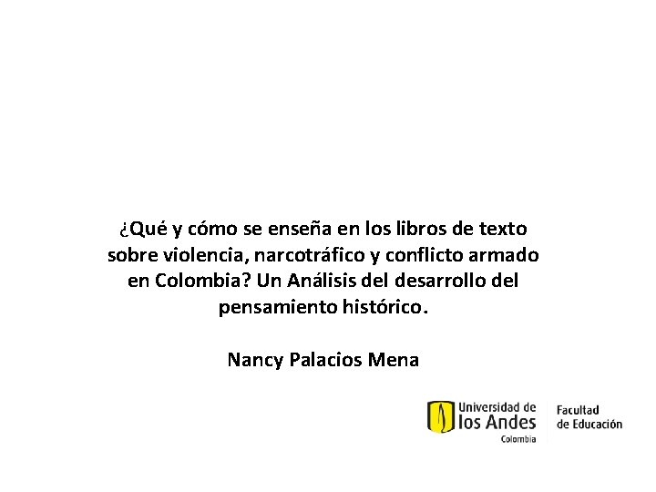 ¿Qué y cómo se enseña en los libros de texto sobre violencia, narcotráfico y