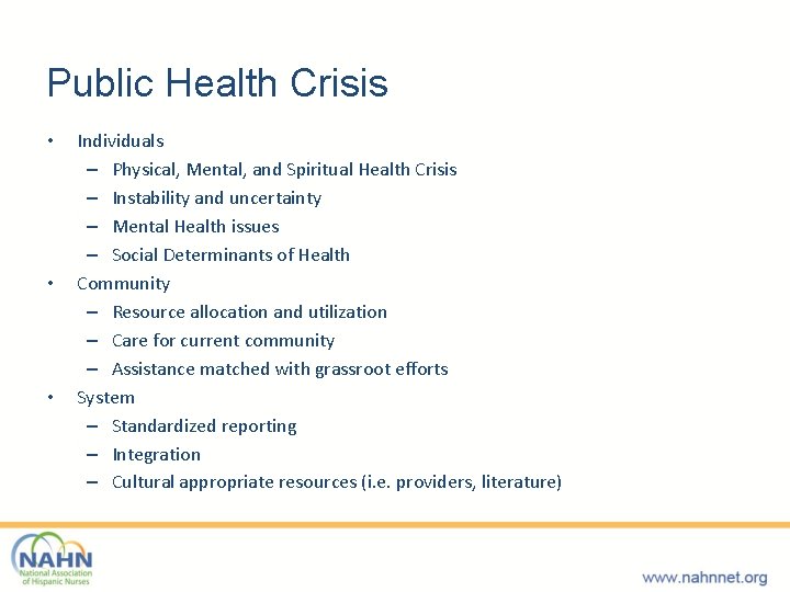 Public Health Crisis • • • Individuals – Physical, Mental, and Spiritual Health Crisis