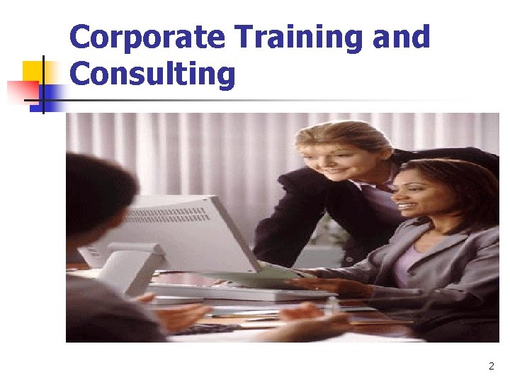 Corporate Training and Consulting 2 