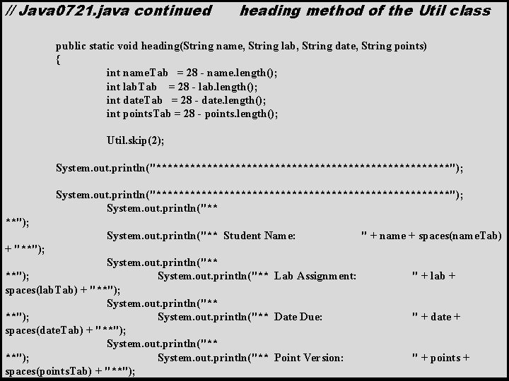 // Java 0721. java continued heading method of the Util class public static void