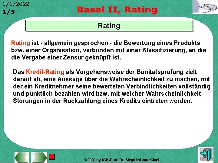 1/1/2022 1/5 Rating ist - allgemein gesprochen - die Bewertung eines Produkts bzw. einer