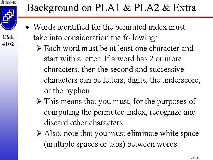 Background on PLA 1 & PLA 2 & Extra CSE 4102 Words identified for Background on PLA 1 & PLA 2 & Extra CSE 4102 Words identified for