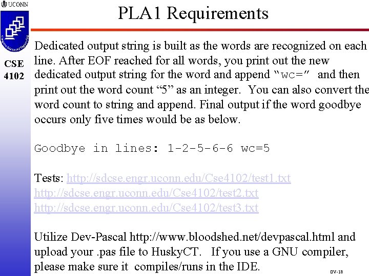PLA 1 Requirements Dedicated output string is built as the words are recognized on PLA 1 Requirements Dedicated output string is built as the words are recognized on