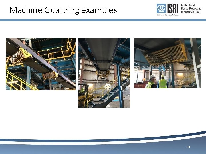 Machine Guarding examples 42 