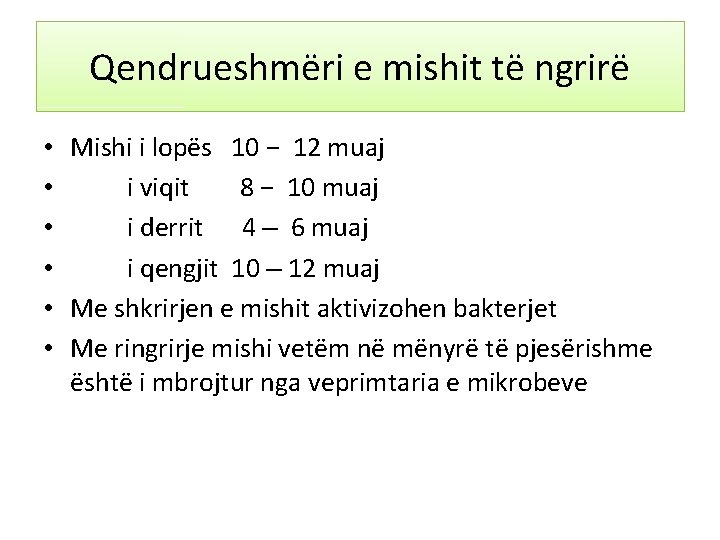 Qendrueshmëri e mishit të ngrirë • Mishi i lopës 10 − 12 muaj •