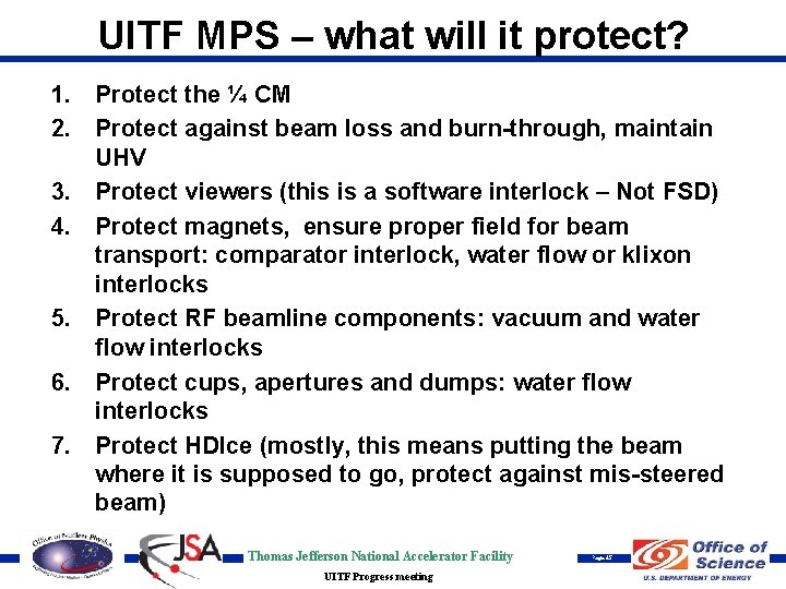 UITF MPS – what will it protect? 1. Protect the ¼ CM 2. Protect