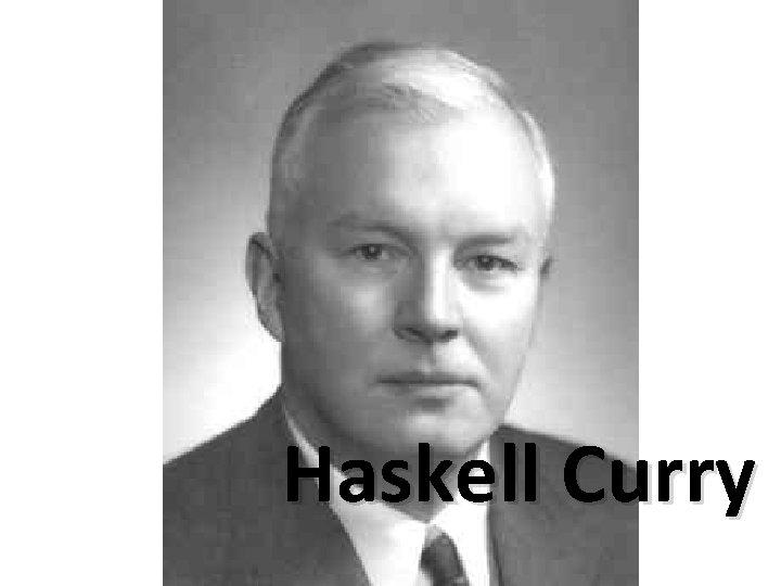 Haskell Curry 