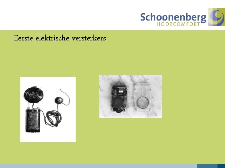 Eerste elektrische versterkers 