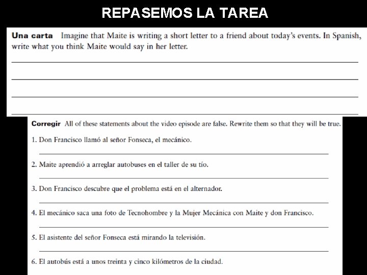 REPASEMOS LA TAREA 