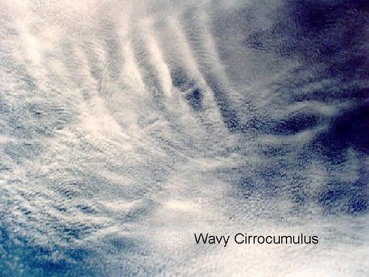 Wavy Cirrocumulus 