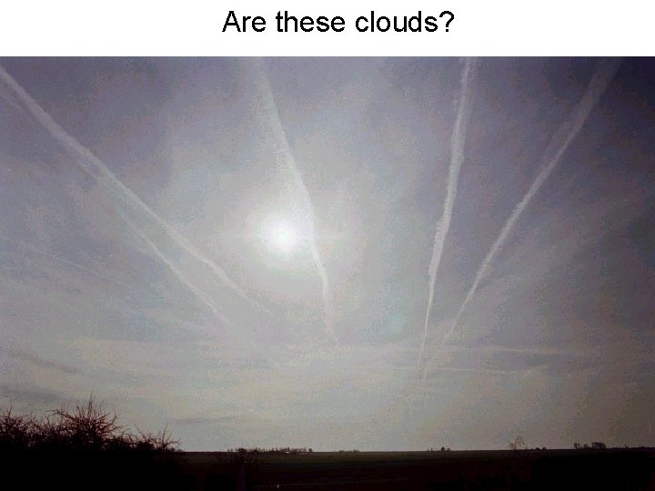Are these clouds? 