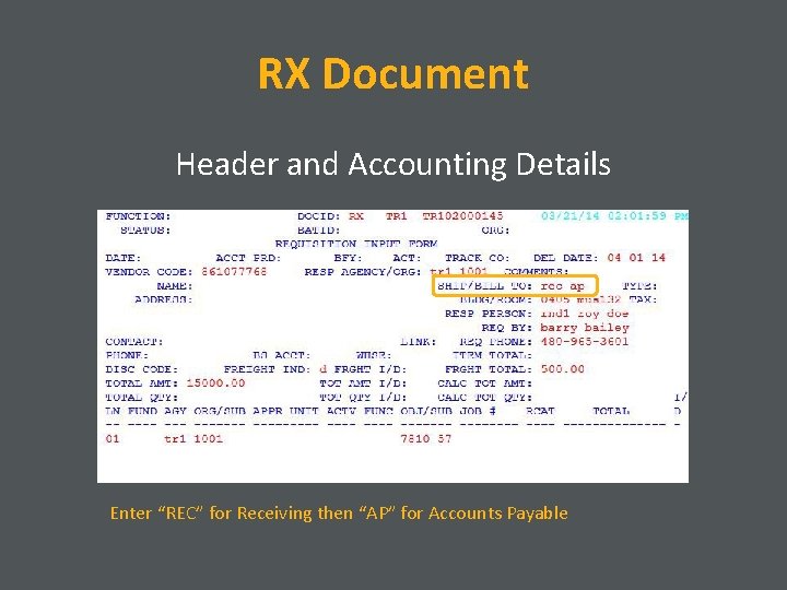 Requisitions RX Document Advantage Financial System Requisitions are