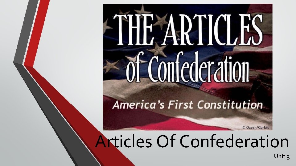 Articles Of Confederation Unit 3 