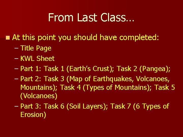 From Last Class… n At this point you should have completed: – Title Page From Last Class… n At this point you should have completed: – Title Page