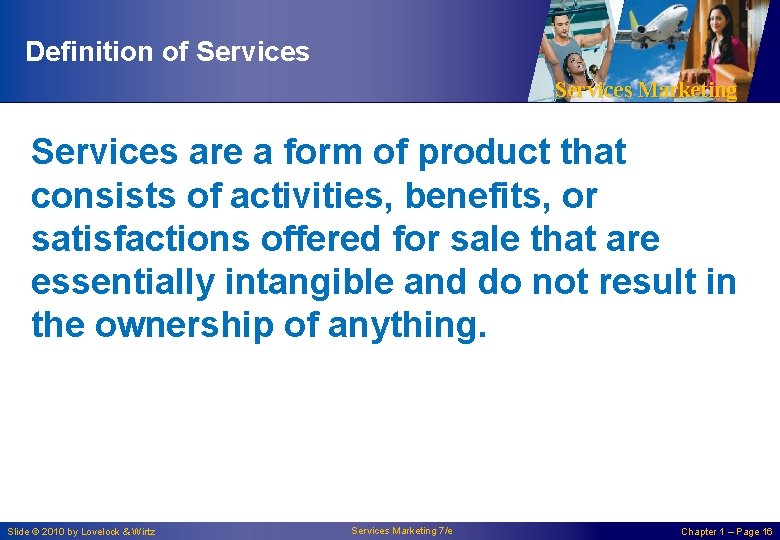 Definition of Services Marketing Services are a form of product that consists of activities, Definition of Services Marketing Services are a form of product that consists of activities,