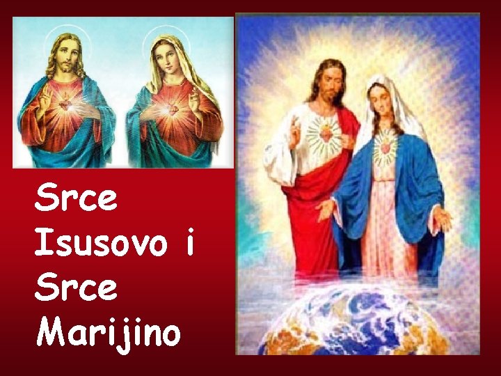 Srce Isusovo i Srce Marijino 
