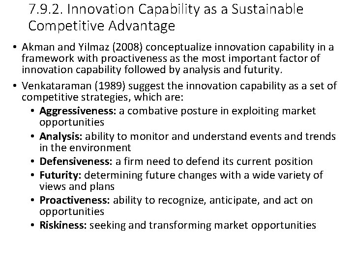 7. 9. 2. Innovation Capability as a Sustainable Competitive Advantage • Akman and Yilmaz