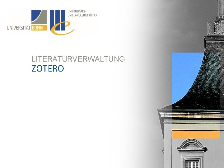 LITERATURVERWALTUNG ZOTERO 