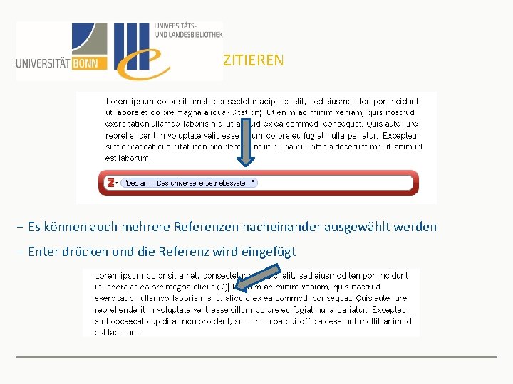 ZITIEREN − Es können auch mehrere Referenzen nacheinander ausgewählt werden − Enter drücken und