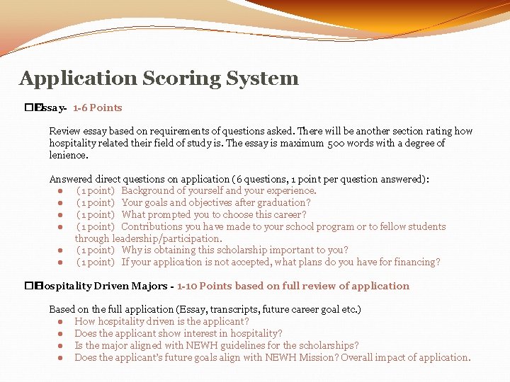 Application Scoring System �� Essay- 1 -6 Points Review essay based on requirements of