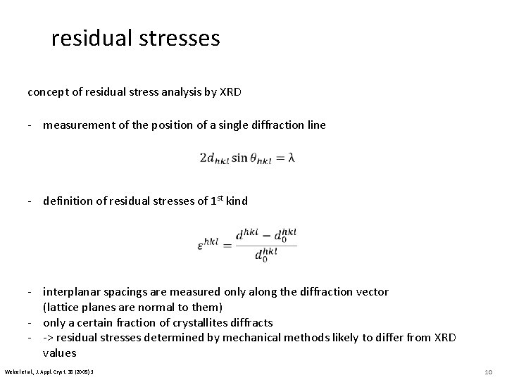 residual stresses concept of residual stress analysis by XRD - measurement of the position