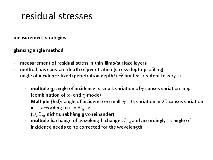 residual stresses measurement strategies glancing angle method - measurement of residual stress in thin