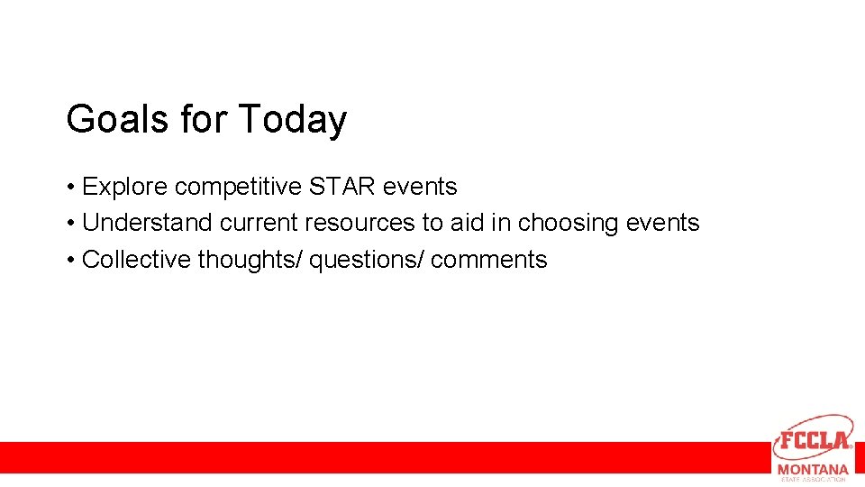 Goals for Today • Explore competitive STAR events • Understand current resources to aid