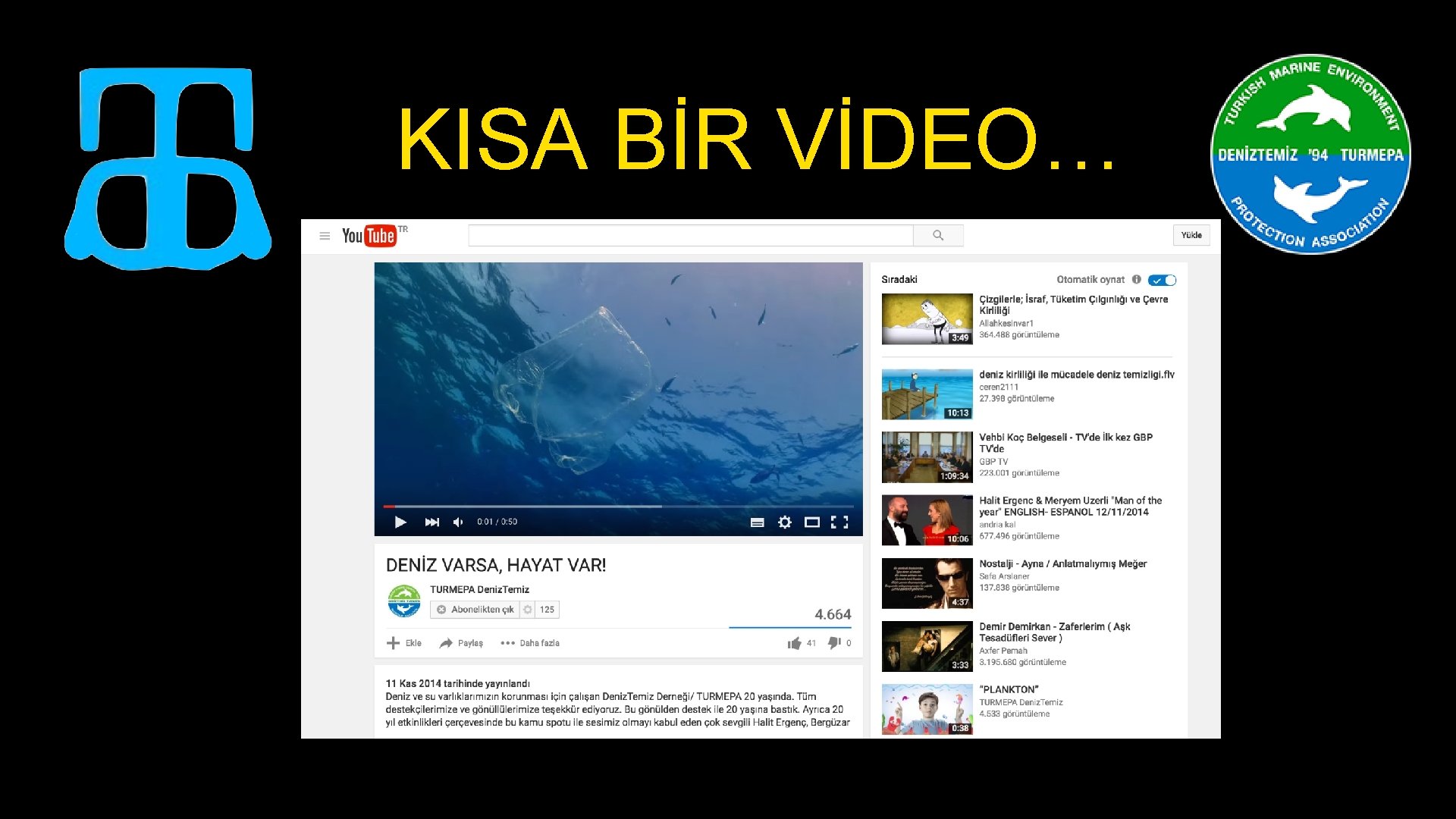 KISA BİR VİDEO… 