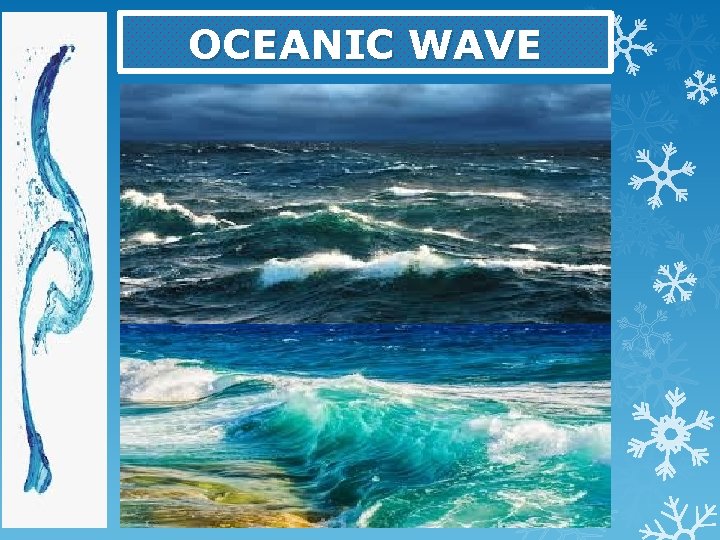 OCEANIC WAVE 