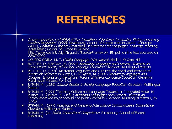REFERENCES n n n n Recommendation no. R(98)6 of the Committee of Ministers to