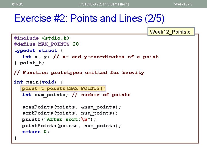 © NUS CS 1010 (AY 2014/5 Semester 1) Week 12 - 9 Exercise #2: