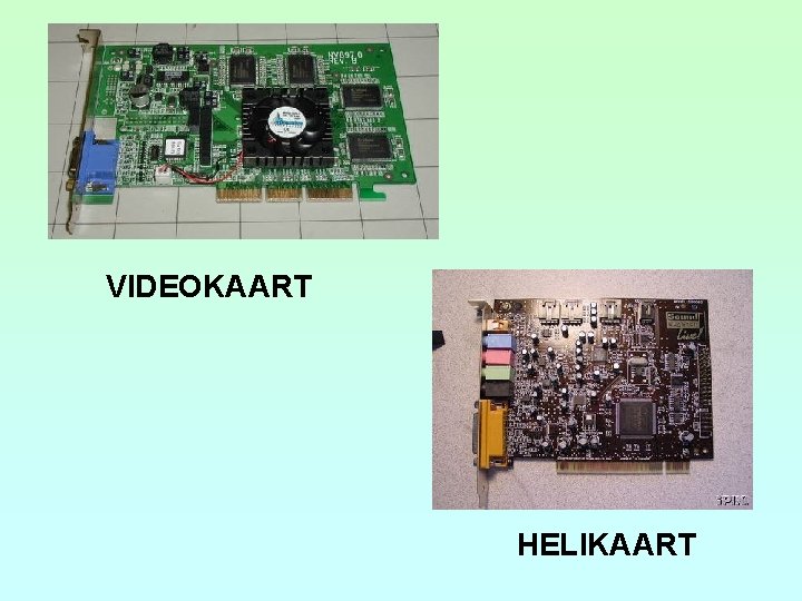 VIDEOKAART HELIKAART 