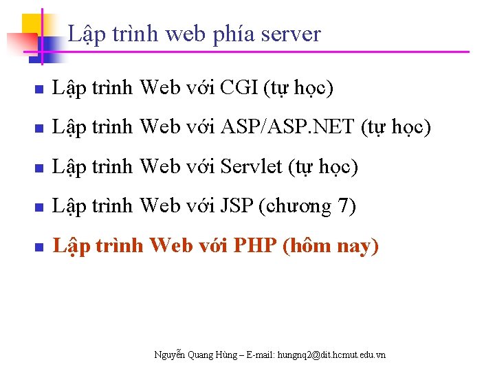 Lập trình web phía server n Lập trình Web với CGI (tự học) n