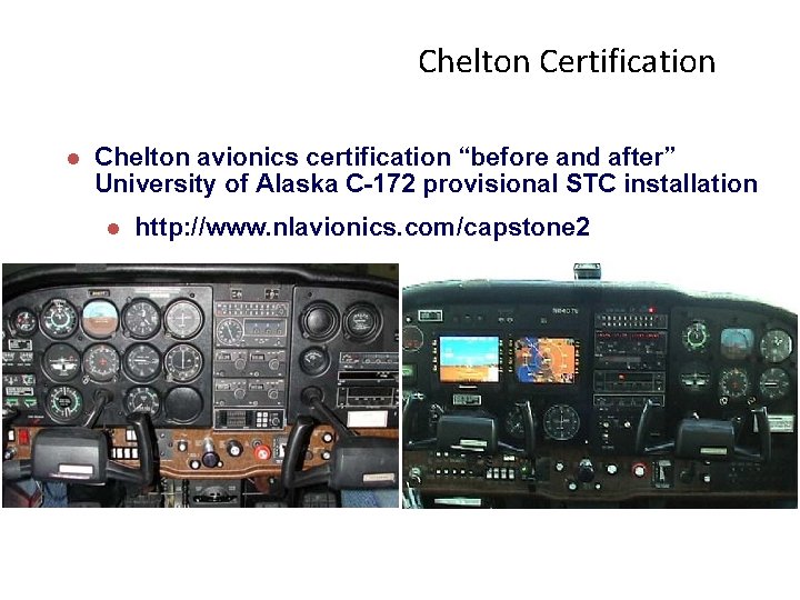 Chelton Certification l Chelton avionics certification “before and after” University of Alaska C-172 provisional