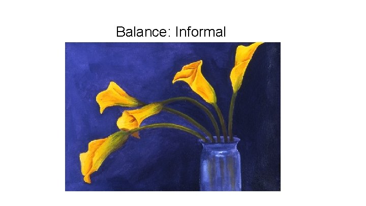 Balance: Informal 