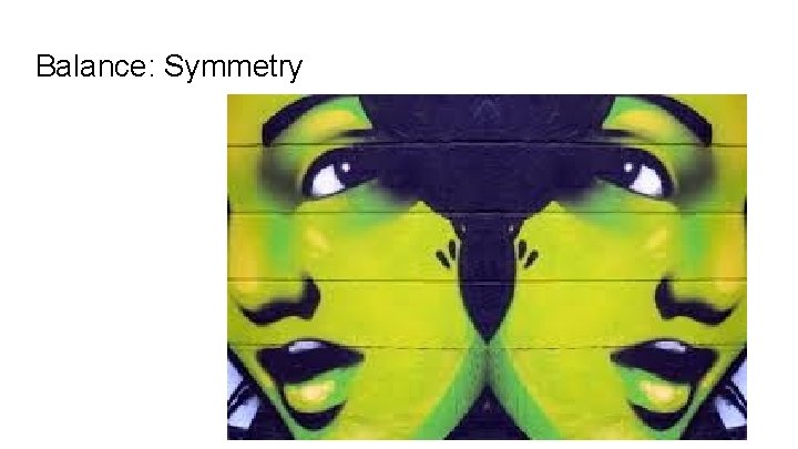 Balance: Symmetry 