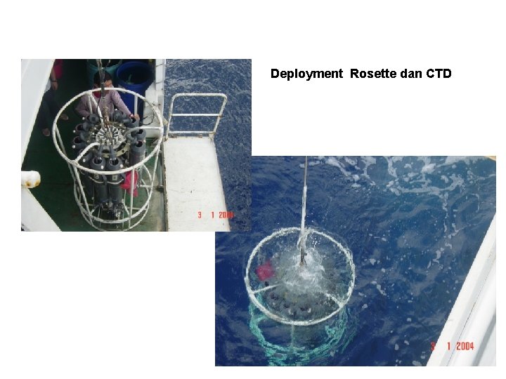 Deployment Rosette dan CTD 