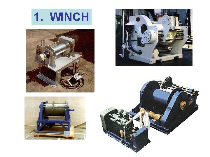 1. WINCH 