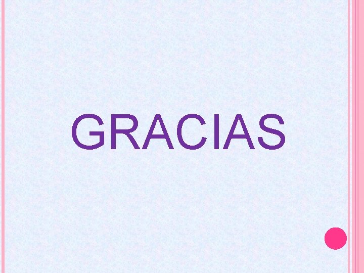 GRACIAS 