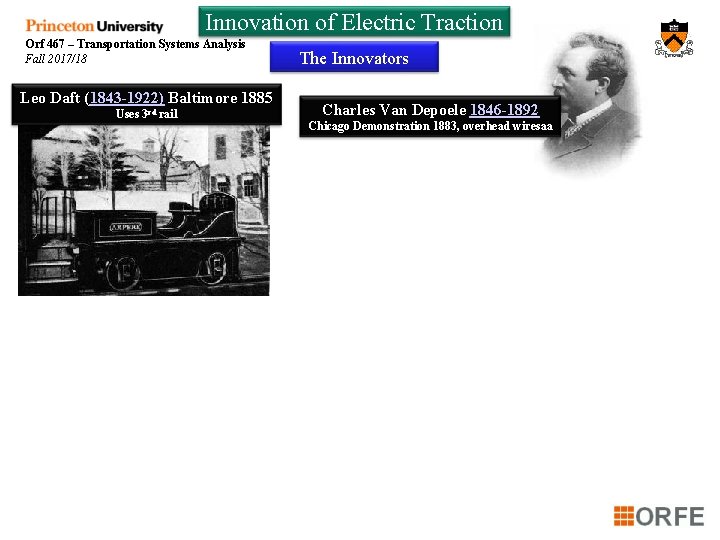 Innovation of Electric Traction Orf 467 – Transportation Systems Analysis Fall 2017/18 Leo Daft